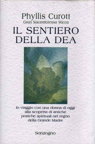 libro - il sentiero della dea - Phyllis Curott - animaceleste.it